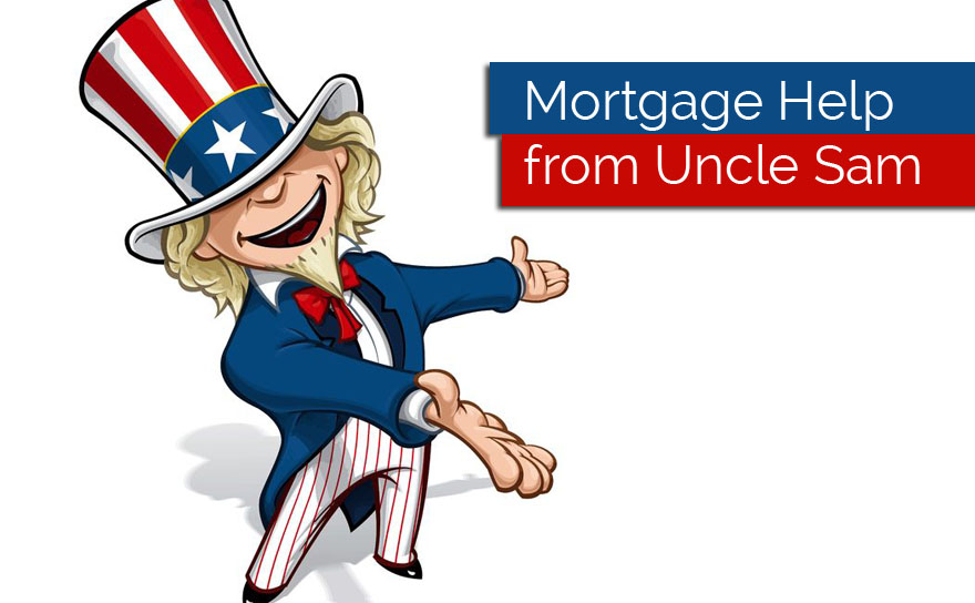 Mortgage Help from Uncle Sam